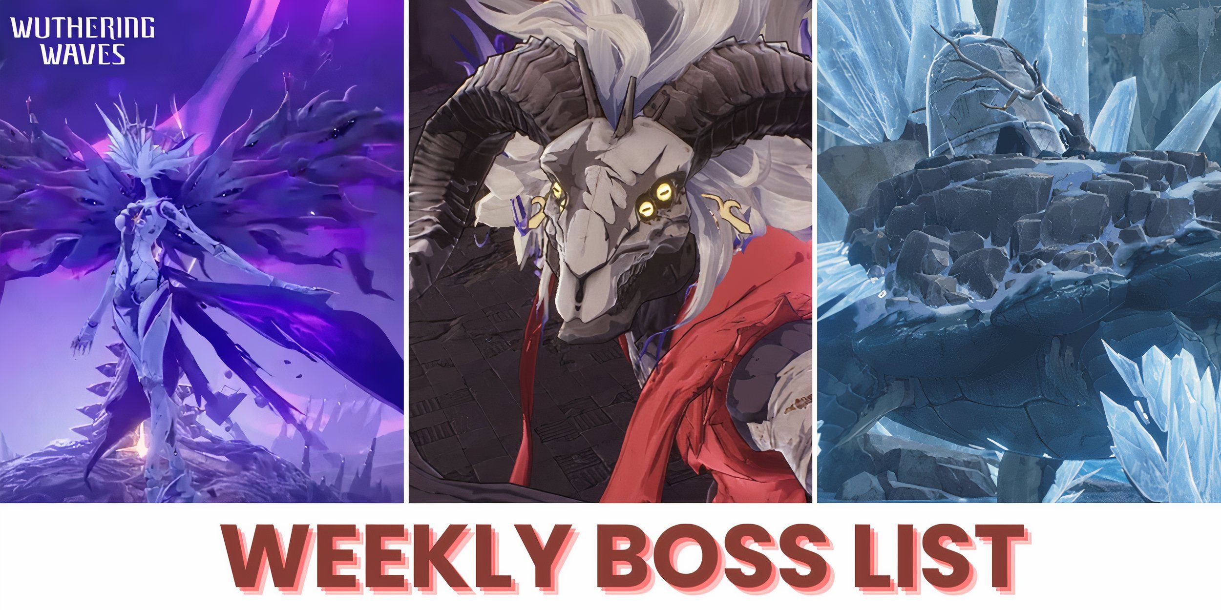 Wuthering Waves_ Weekly Boss List (& How To Unlock Them)