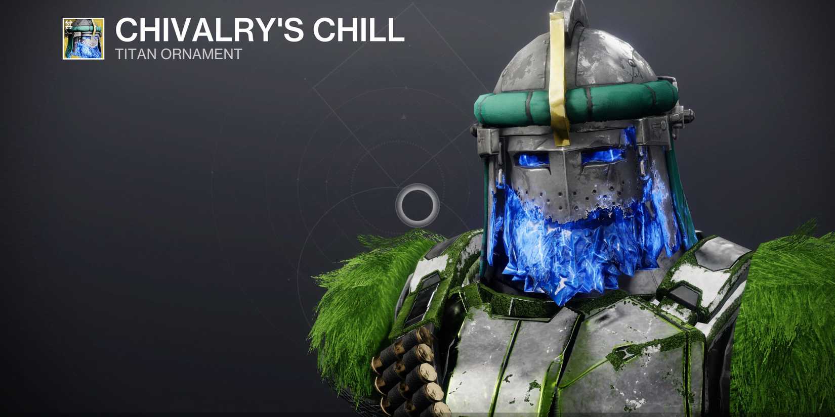 Chivalry’s Chill