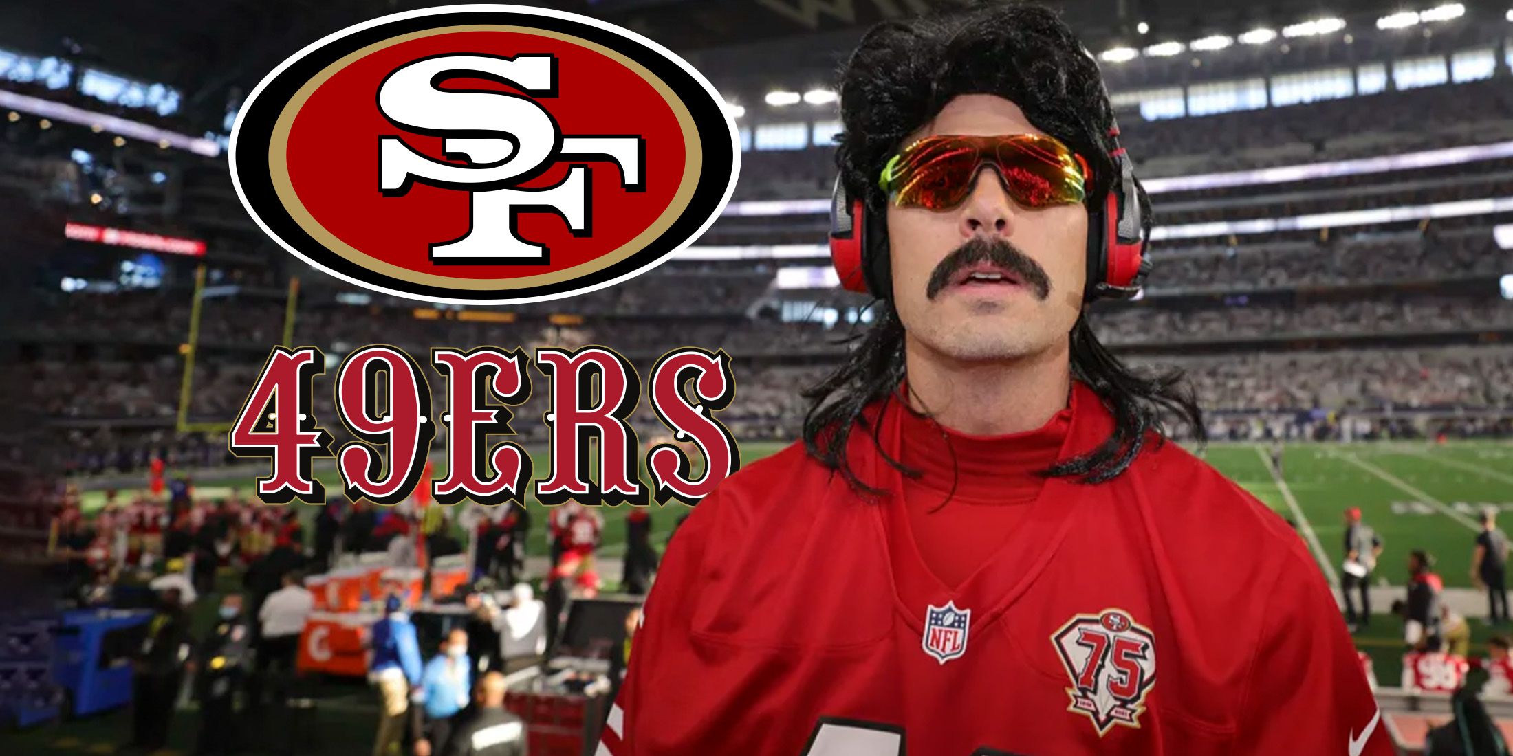 Dr Disrespect next to San Francisco 49ers logo and wordmark on 49ers stadium