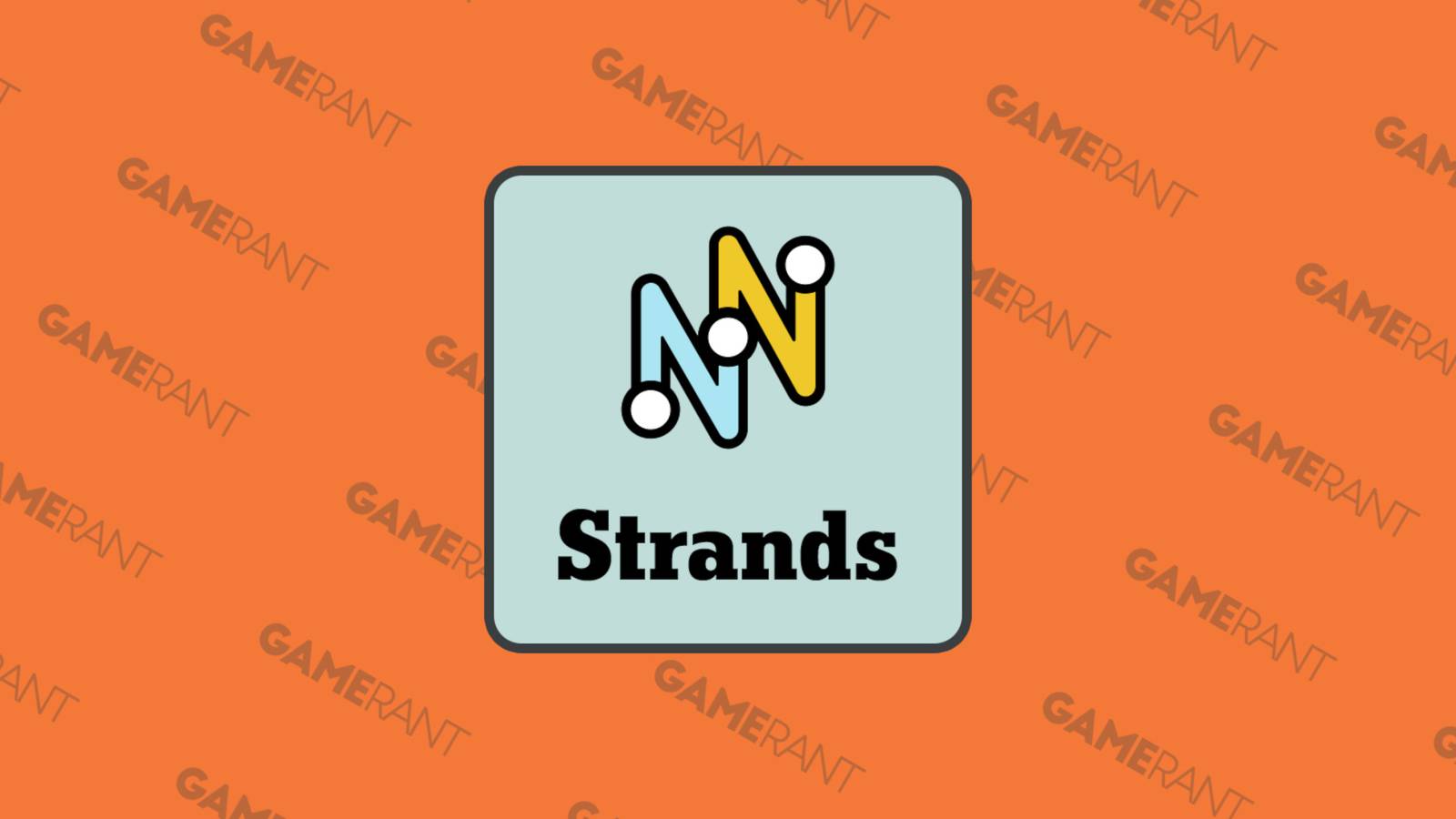 new-york-times-strands-hints-and-answers-game-rant-30-percent-12