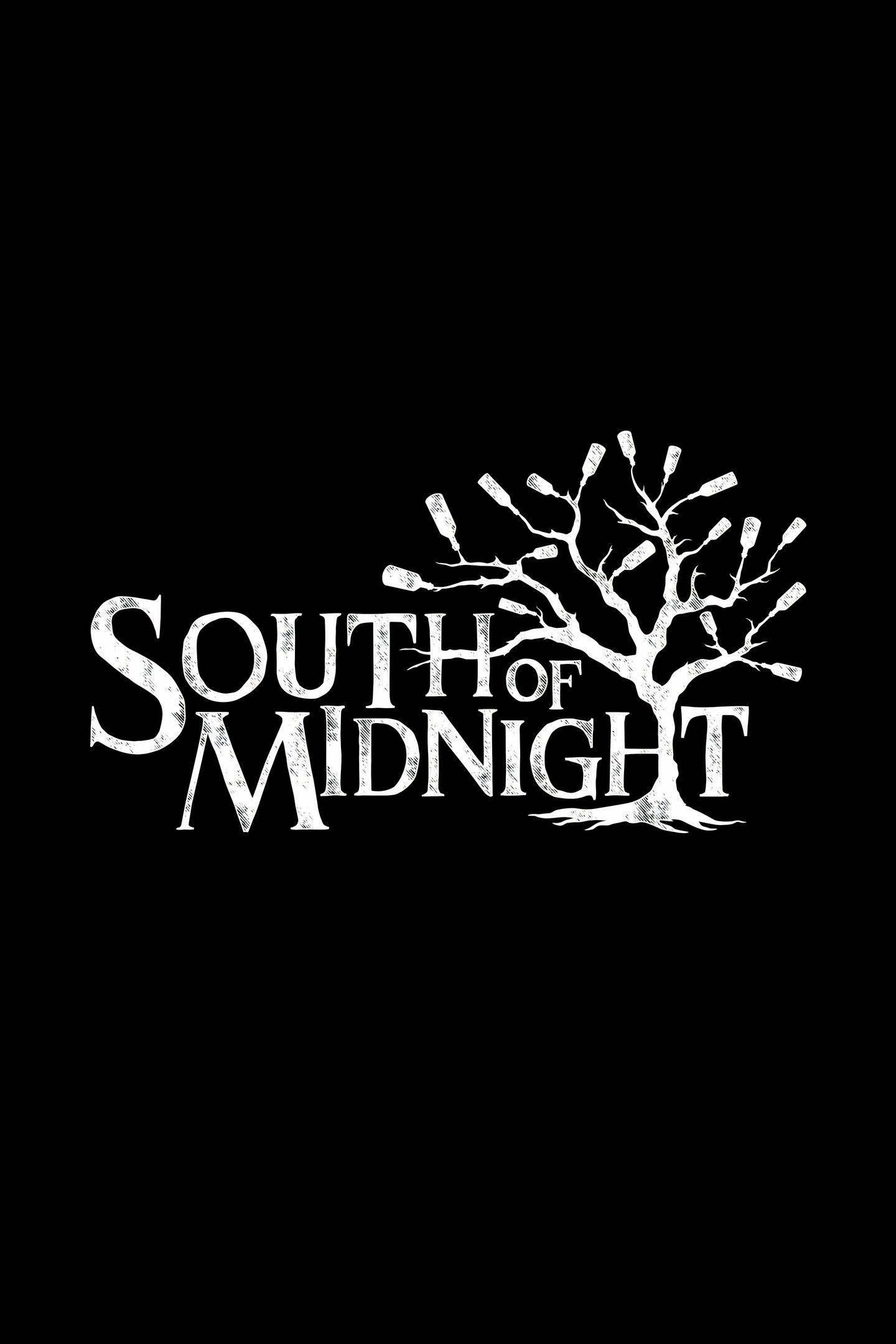 SOUTH OF MIDNIGHT