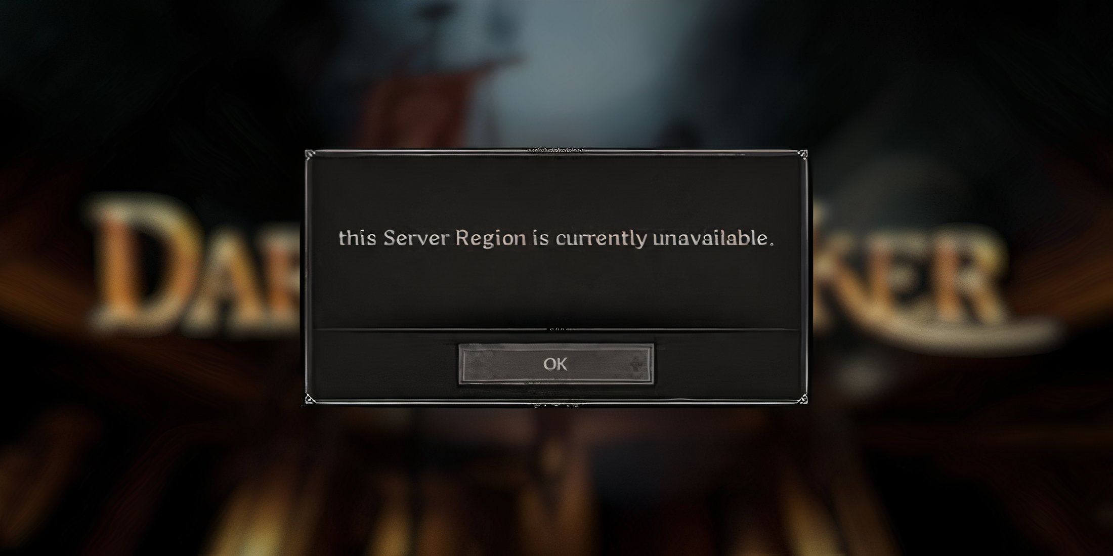 this server region is currently unavailable dark and darker 