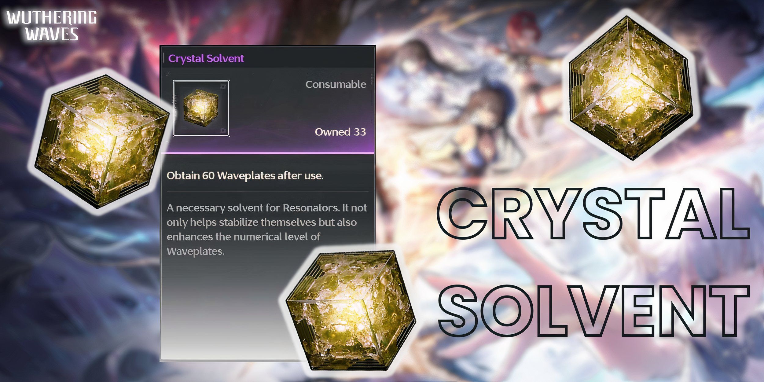 Wuthering Waves_ How to Get and Use Crystal Solvent