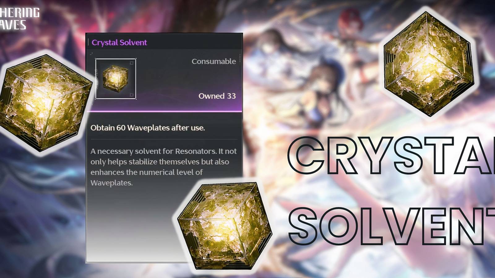 Wuthering Waves_ How to Get and Use Crystal Solvent