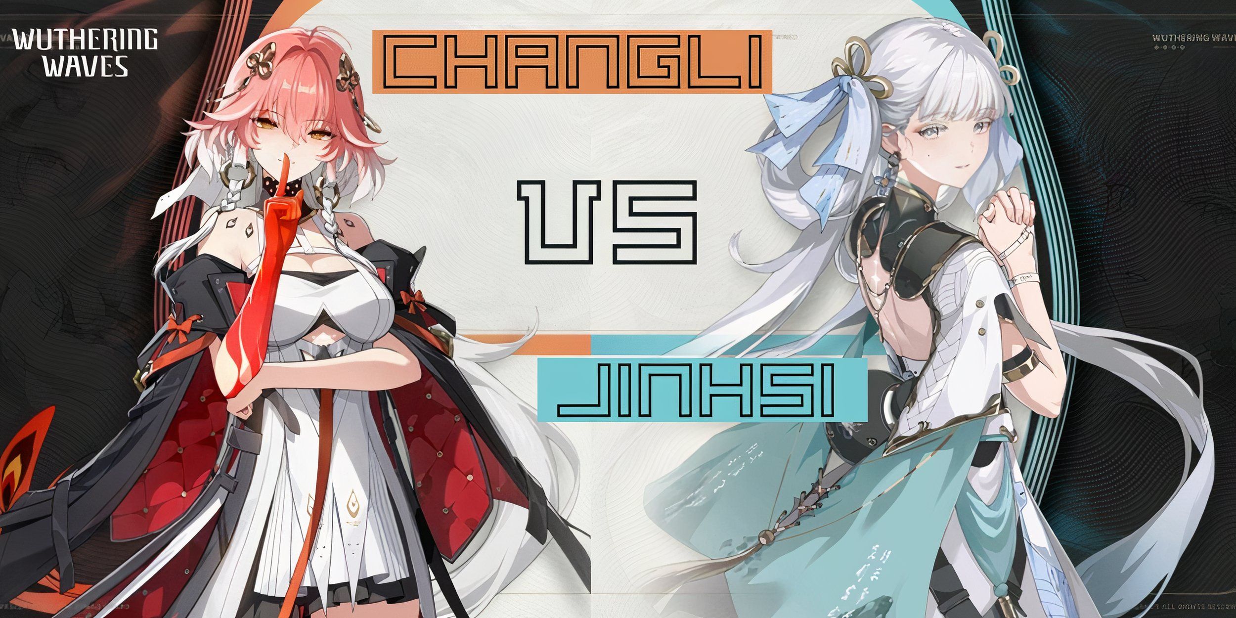 Wuthering Waves_ Jinhsi vs Changli