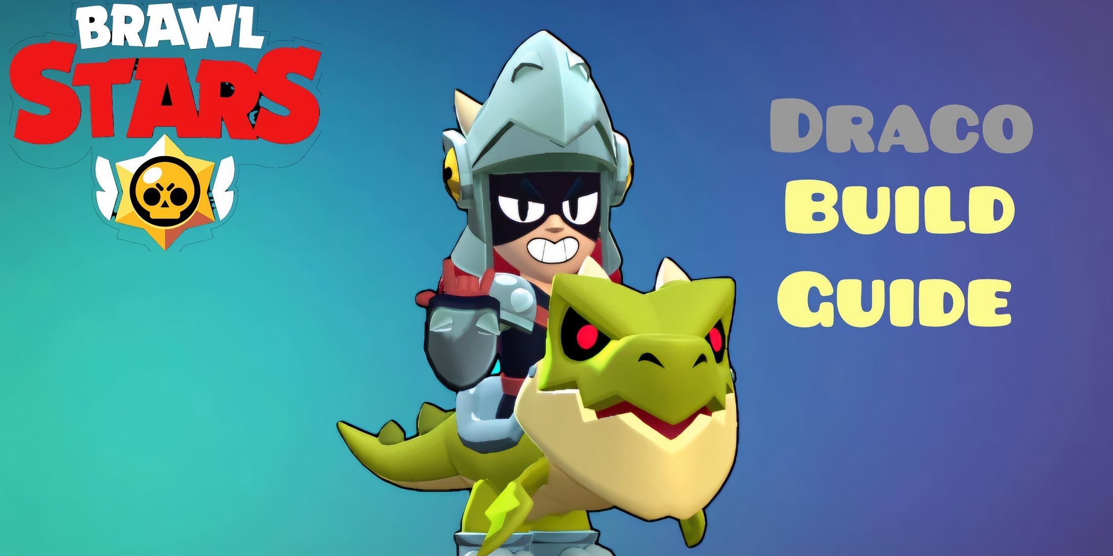 Brawl Stars: Best Draco Build