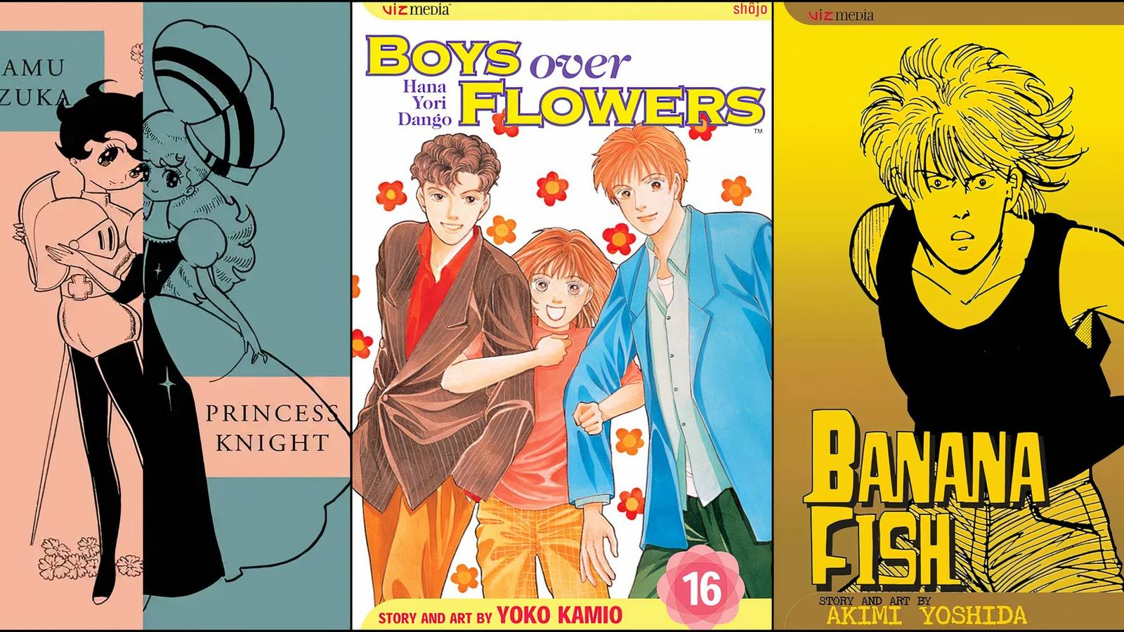 Princess Knight, Boys Over Flowers, Banana Fish