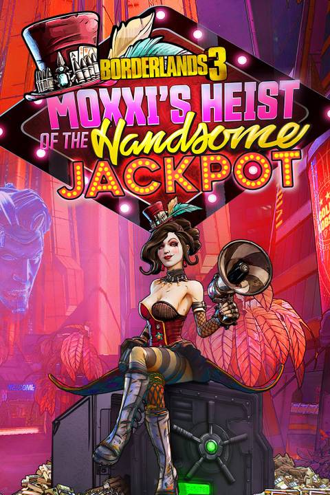 Moxxi's Heist of the Handsome Jackpot