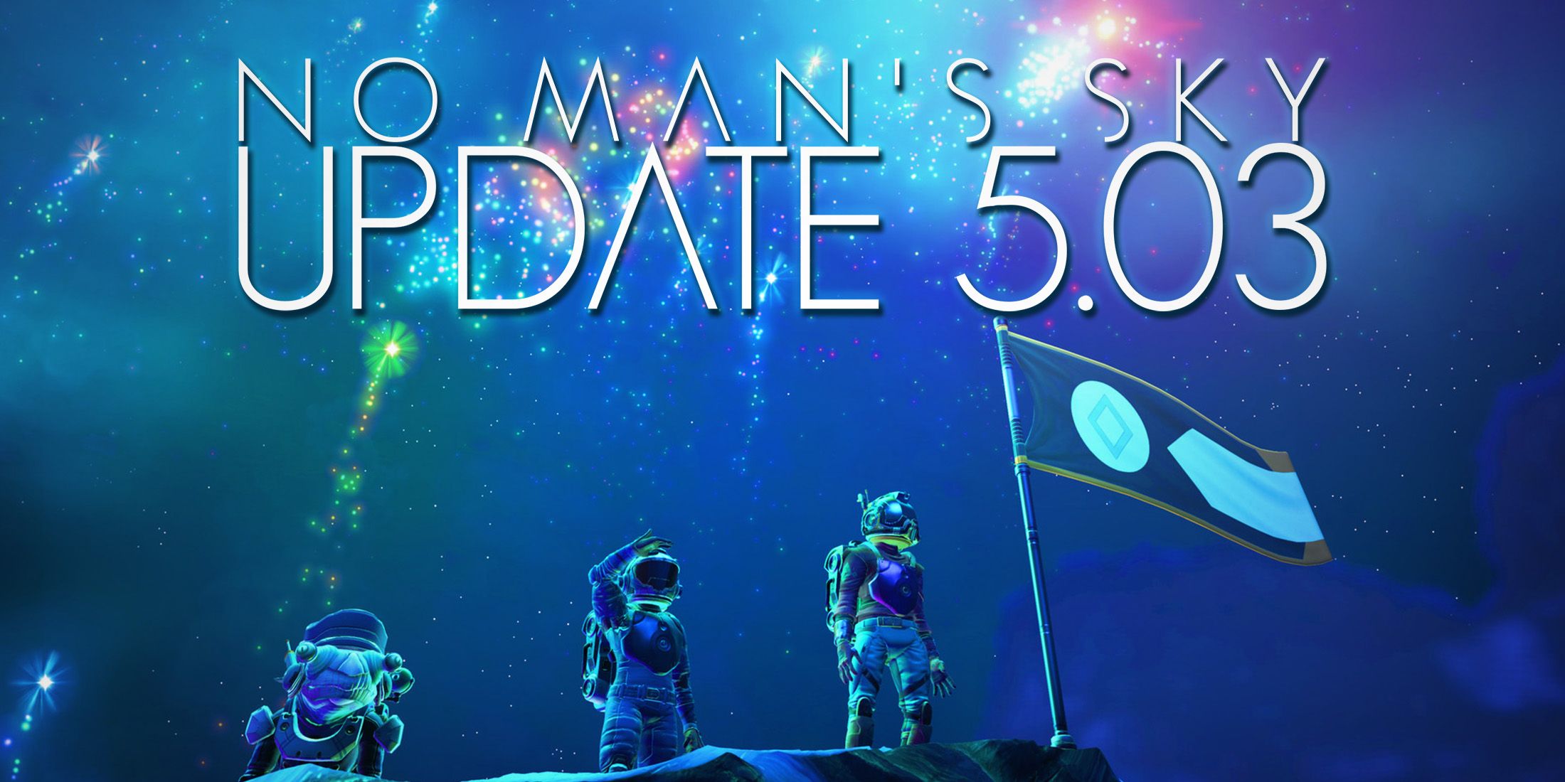 No Man's Sky Releases Update 5.03