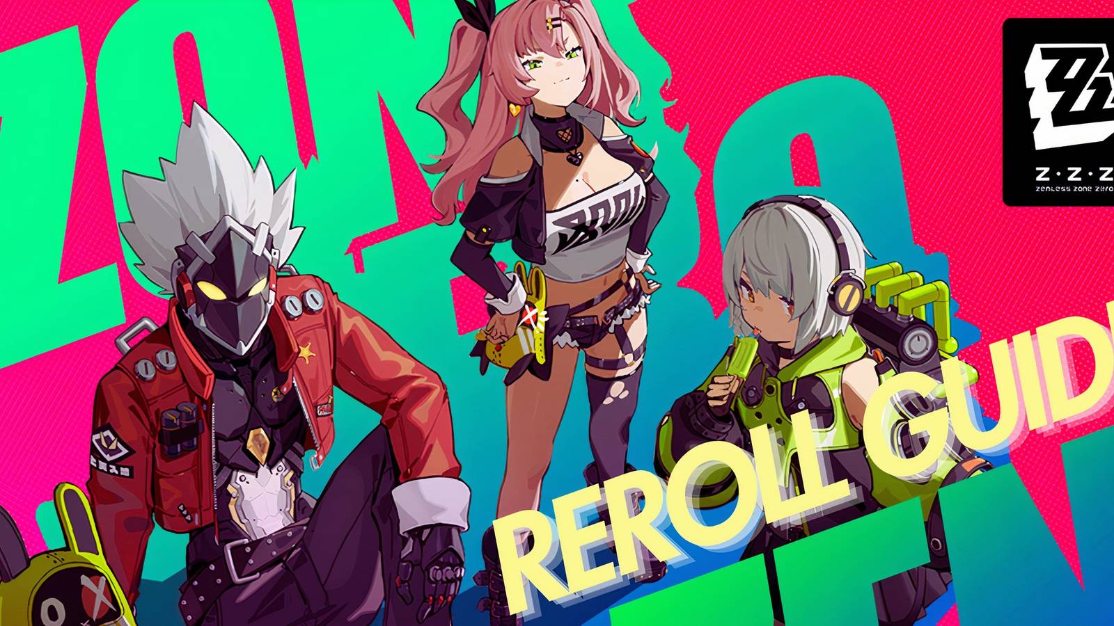 Zenless Zone Zero Reroll Guide