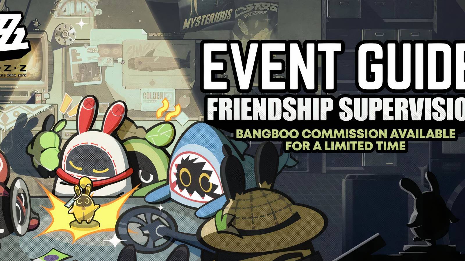 Zenless Zone Zero_ Friendship Supervision Event Guide