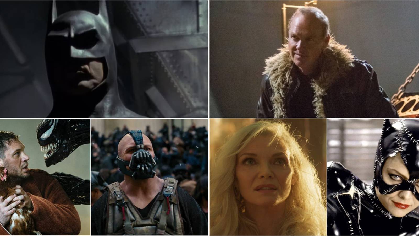 Actors as Heroes and Villains- Michael Keaton Tom Hardy Michelle Pfeiffer