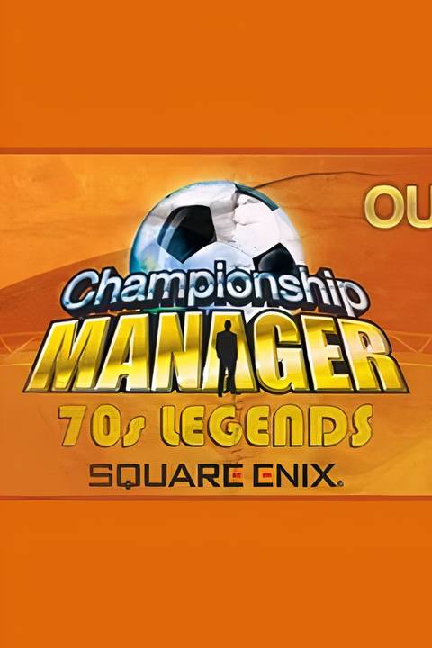 championship manager 70s legends