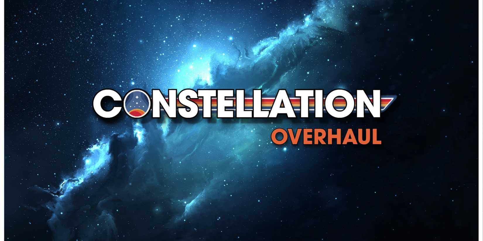 Constellation Overhaul