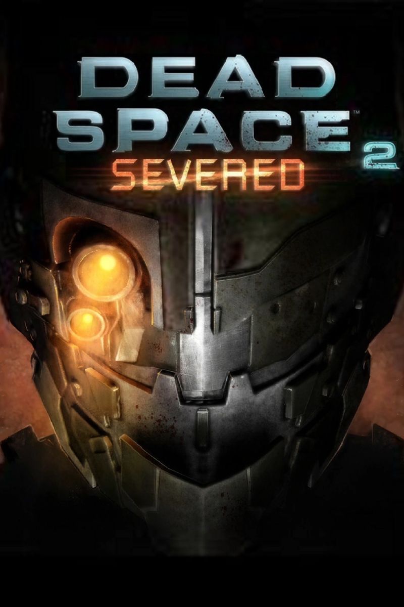 Dead Space 2 Severed