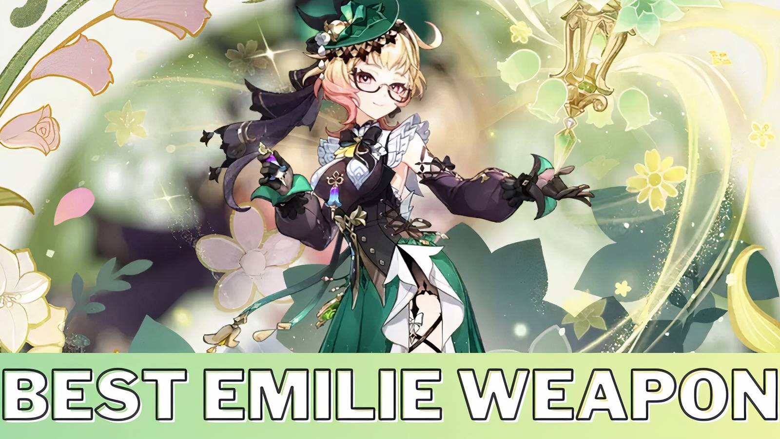 Genshin Impact Emilie Best Weapon Guide