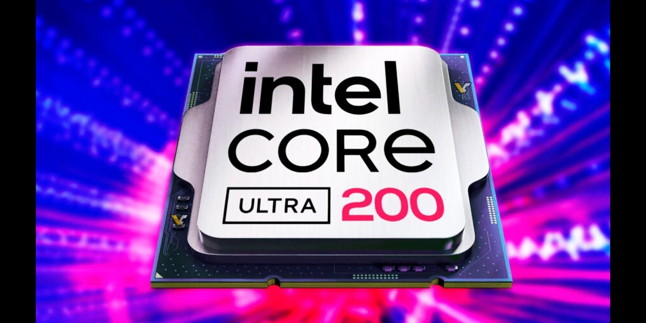 Intel Core Ultra 200 Lineup Leaks