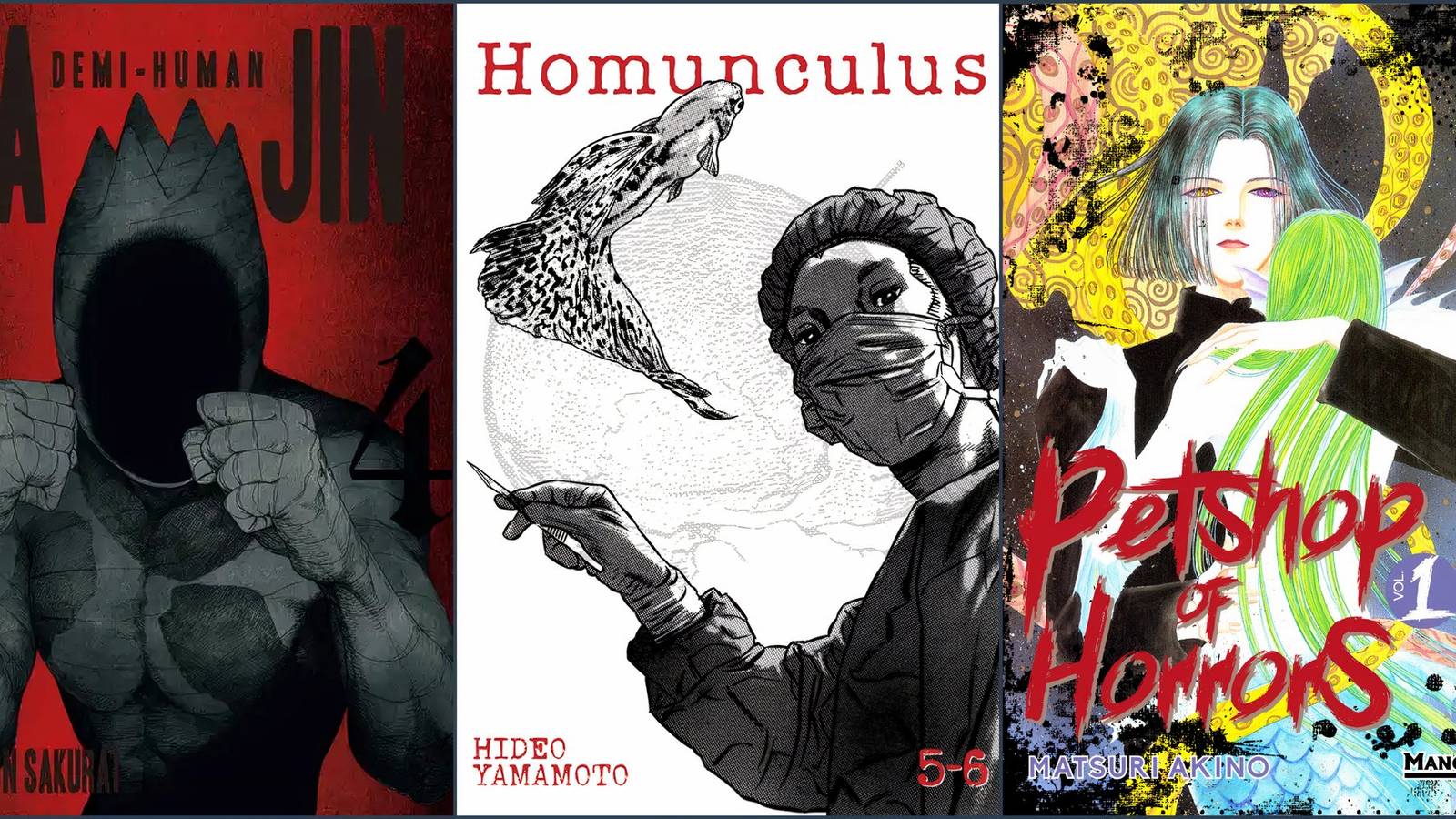 Ajin, Homunculus, Pet Shop of Horrors