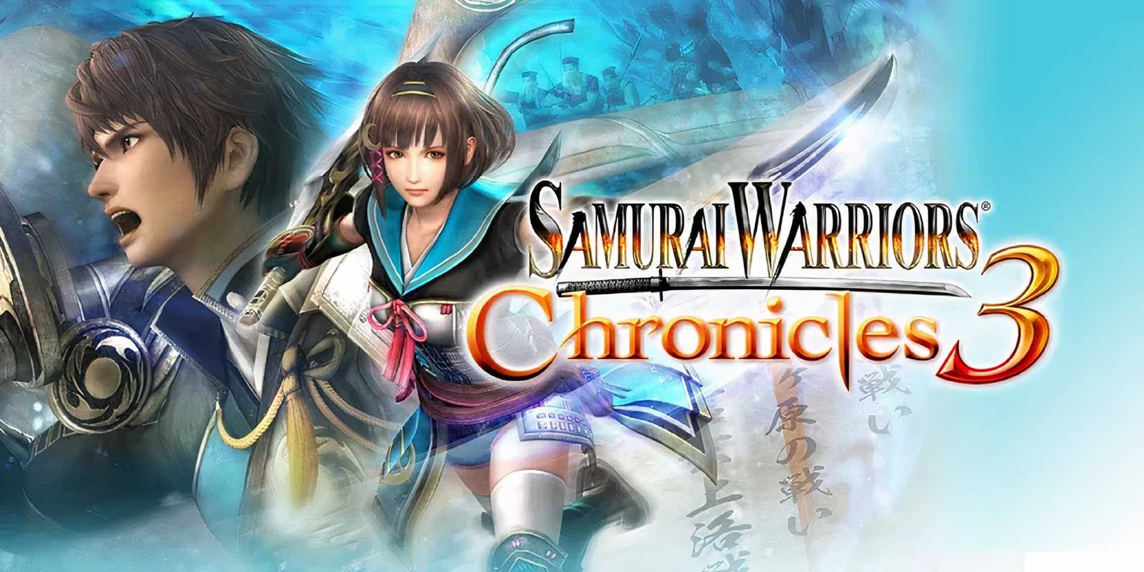Samurai Warriors Chronicles 3 with some of the characters posing on the cover.