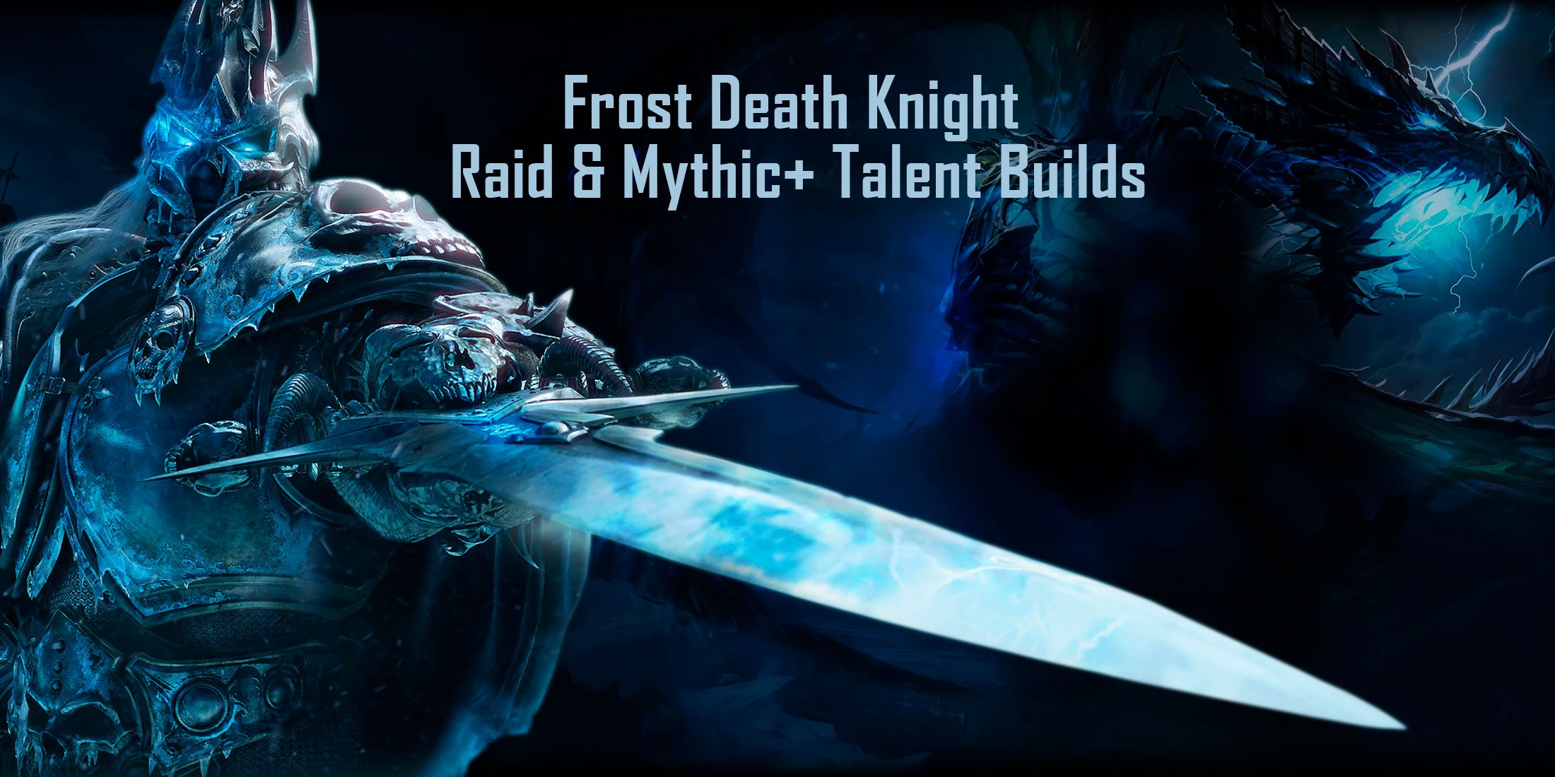 Frost Death Knight Raid and Mythic+ Talent Builds