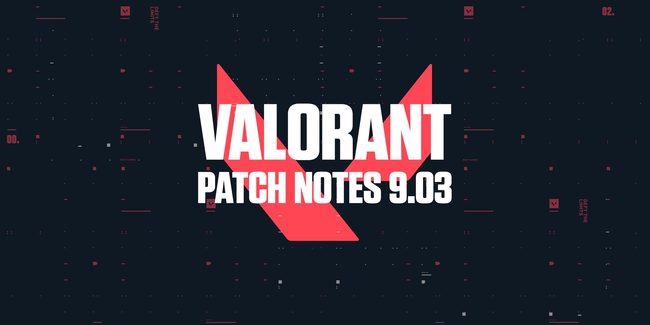 Valorant Reveals Update 9.03 Patch Notes