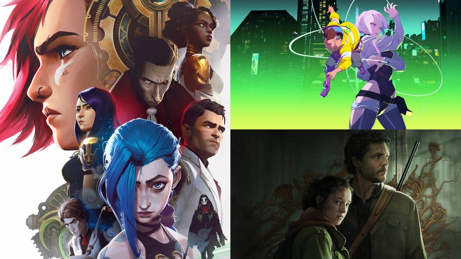 Arcane poster featuring Jinx and Vi, Cyberpunk Edgerunners, and Joel and Ellie in HBO's The Last of Us