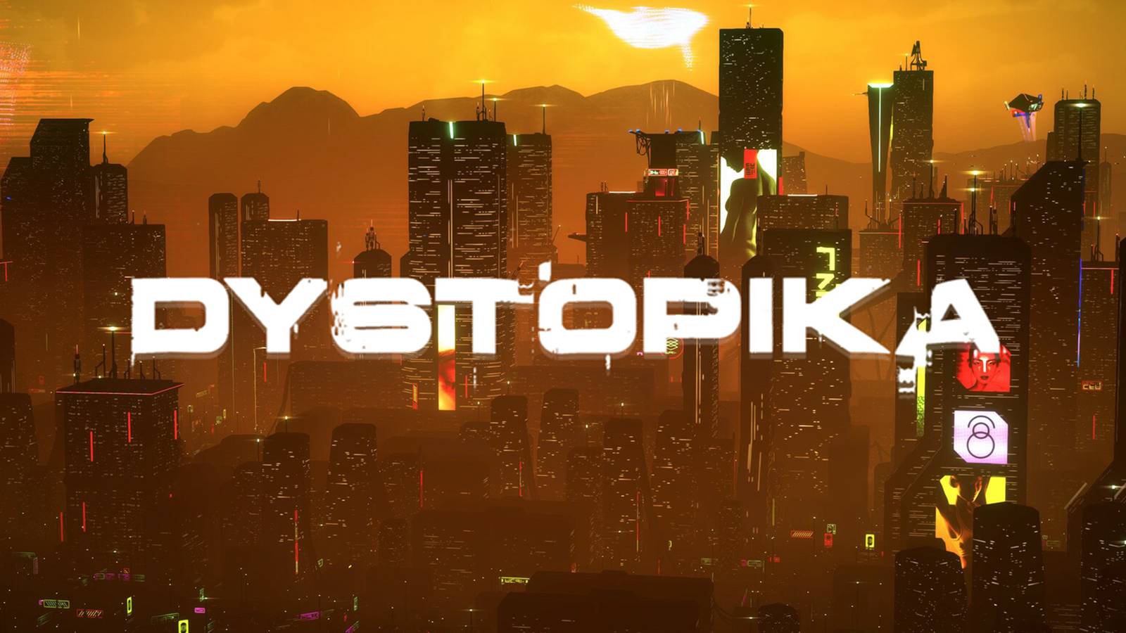 Dystopika logo over in-game sunset cityscape promo screenshot