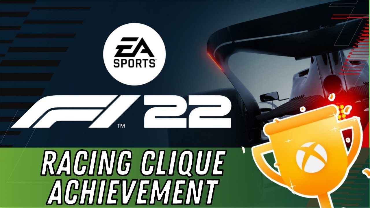 F1 22 - Racing Clique Trophy Achievement