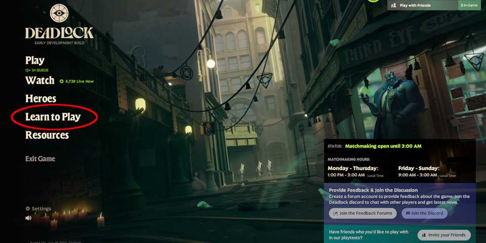 Learn to play is important in Deadlock