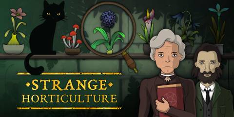 Strange Horticulture