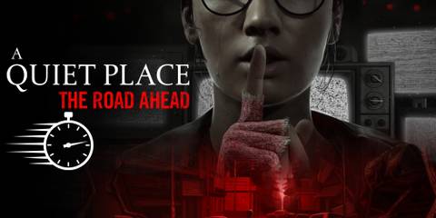 How Long To Beat A Quiet Place The Road Ahead