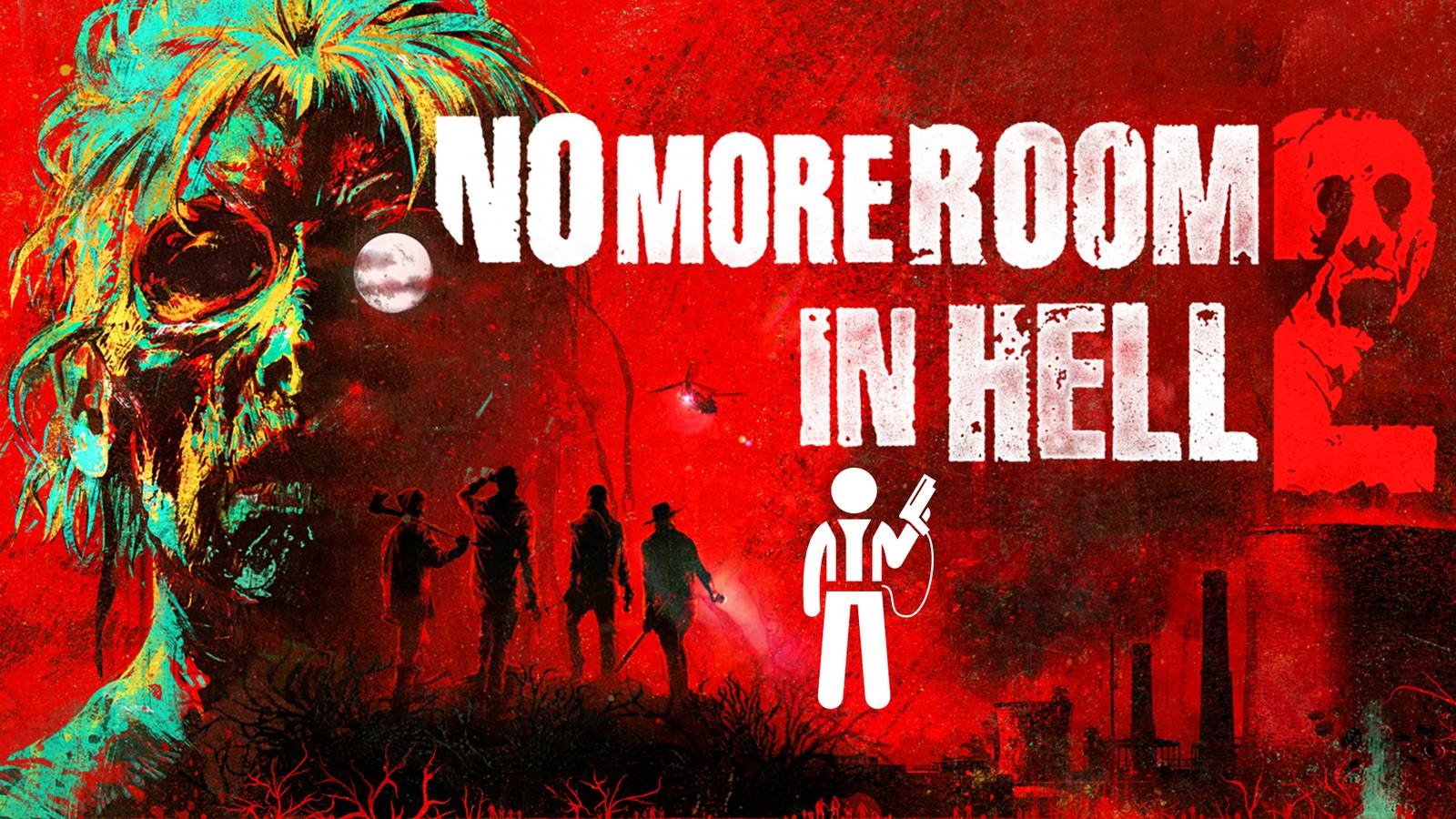 Cover art for No More Room In Hell 2