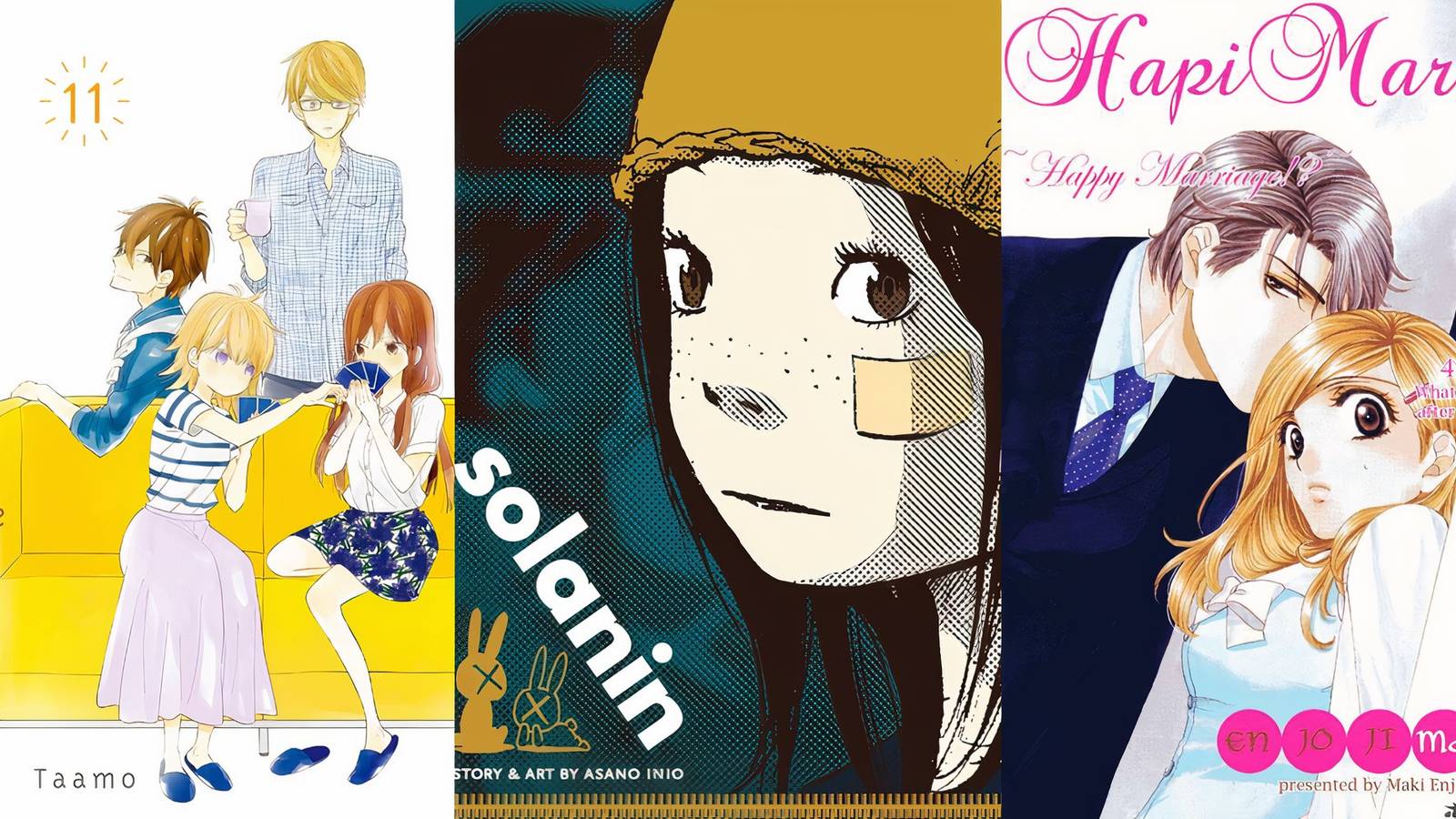 House of the Sun, Solanin, Happy Marriage 