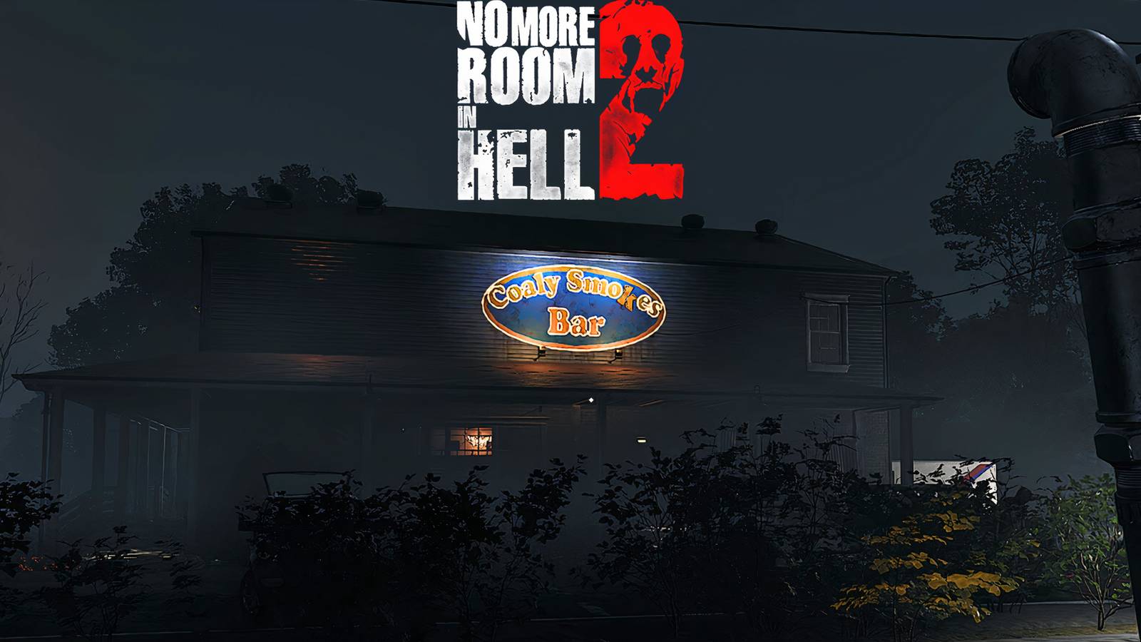 No More Room In Hell 2 the Coaly Smokes Bar