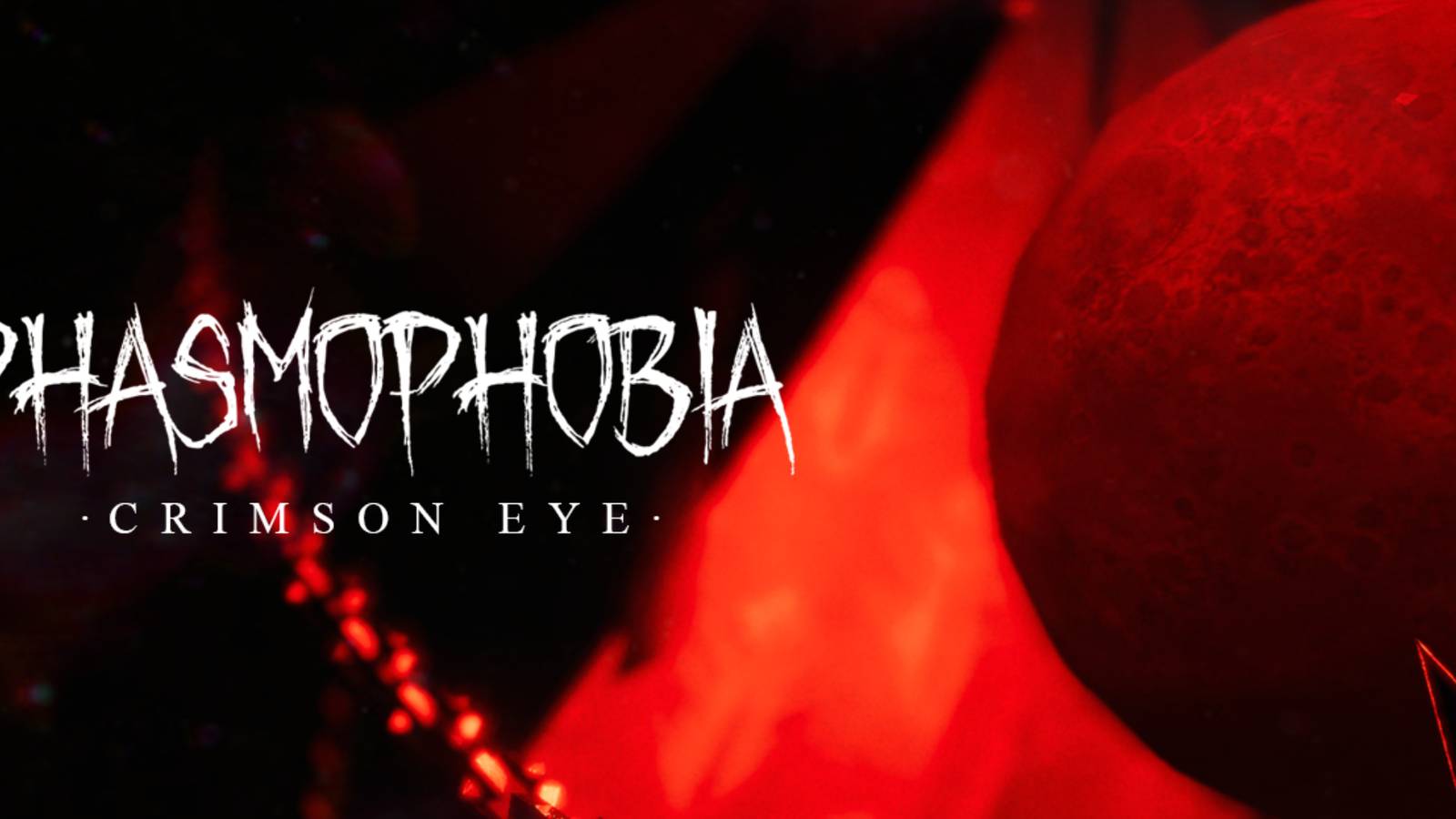 Phasmophobia Crimson Eye