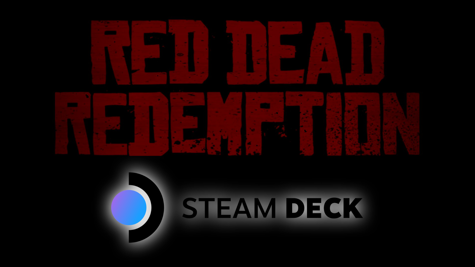 Red Dead Redemption Steam Deck