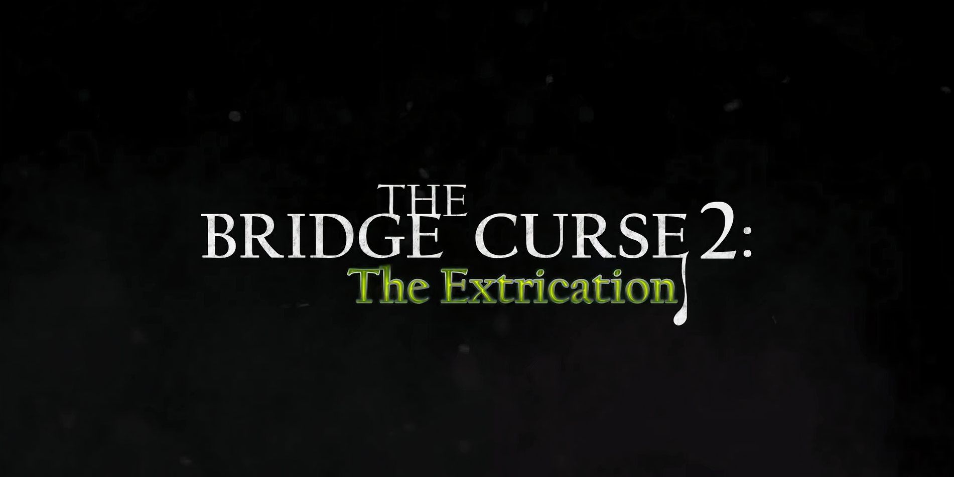 The Bridge Curse 2: The Extrication — трейлер к выходу на консоли