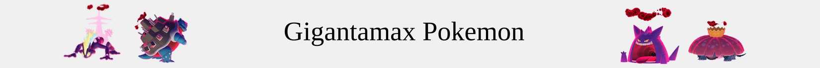 Gigantamax Pokemon GO
