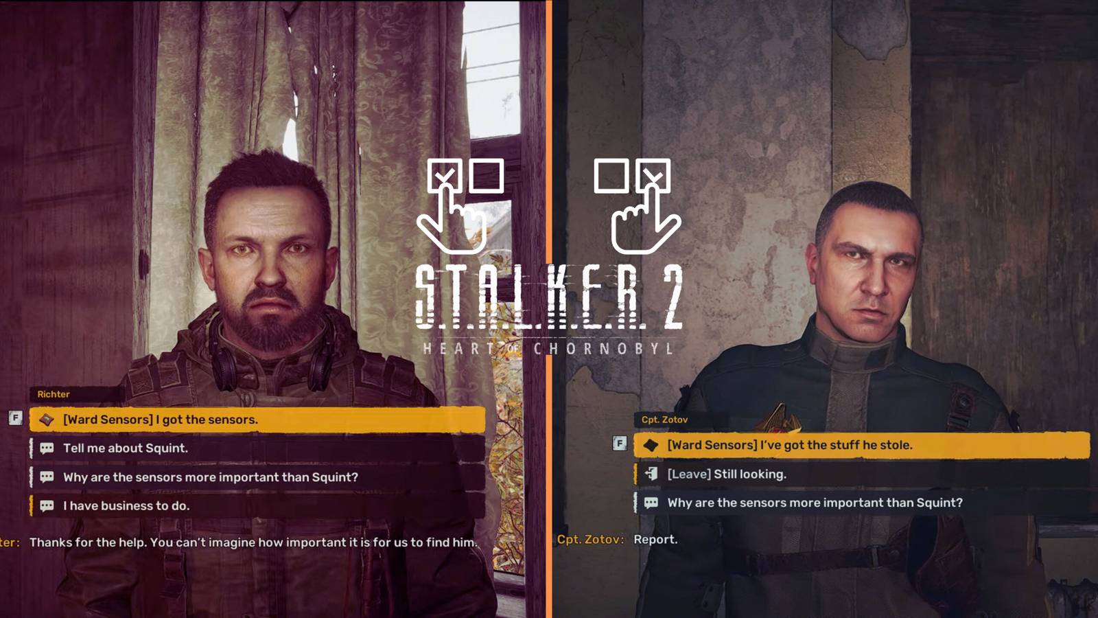 Give Ward Sensor to Richter or Captain Zotov in Stalker 2