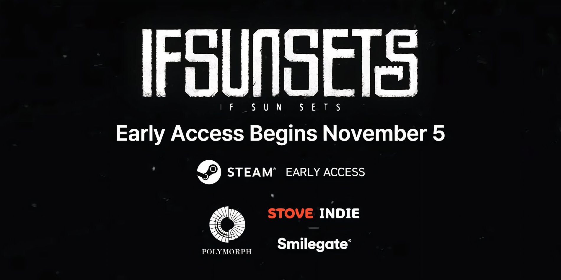 IfSunSets early access release info