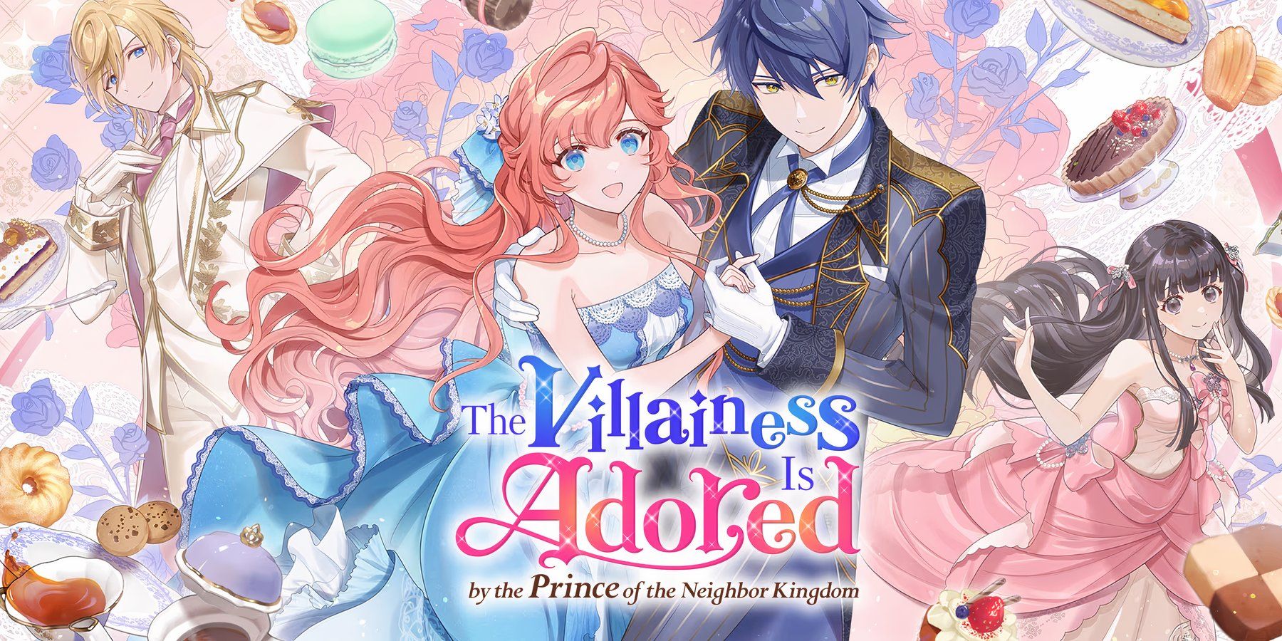 The Villainess Is Adored by the Crown Prince of the Neighboring Kingdom