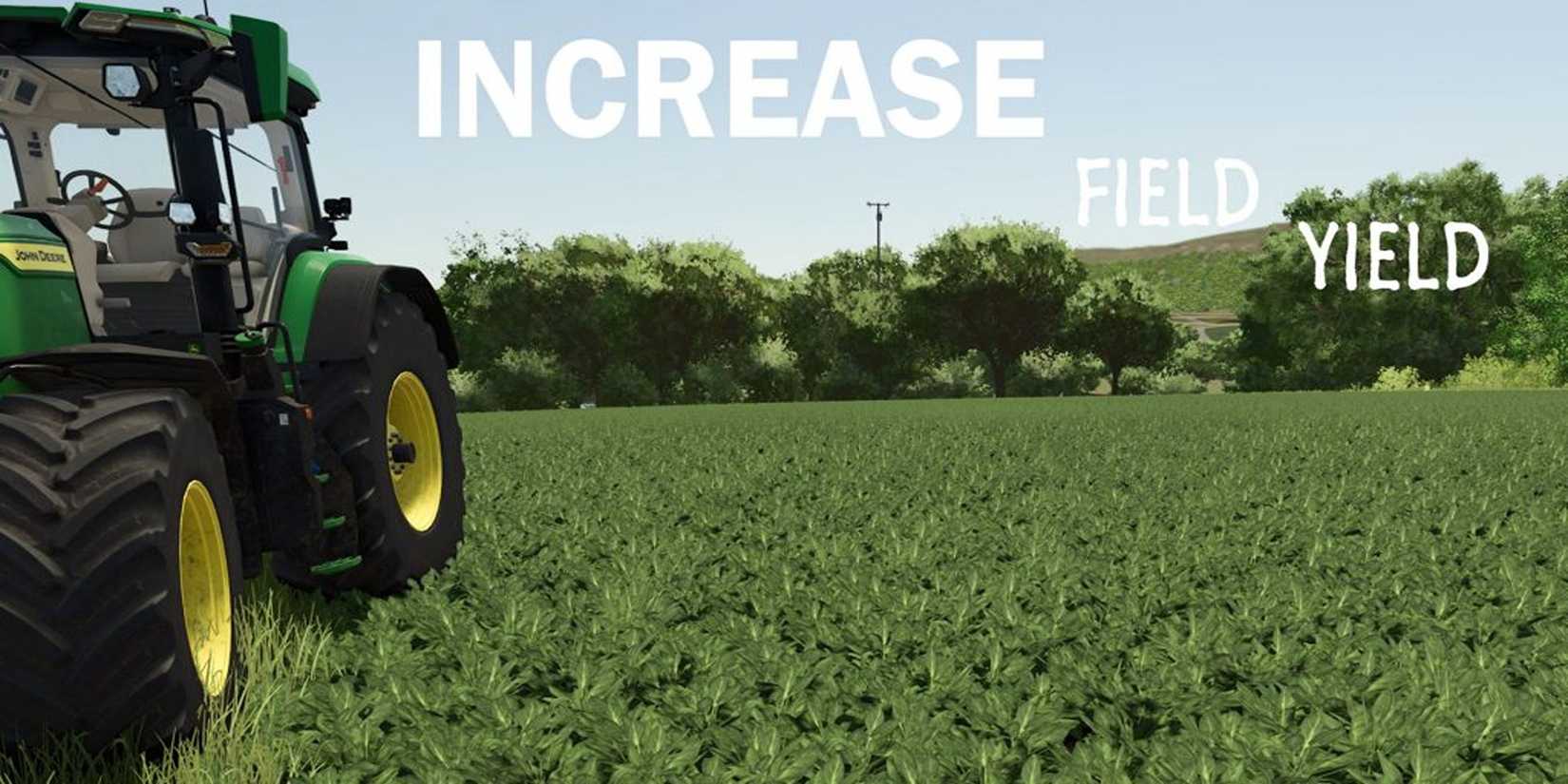 Increase Field Yield Farming Simulator 25