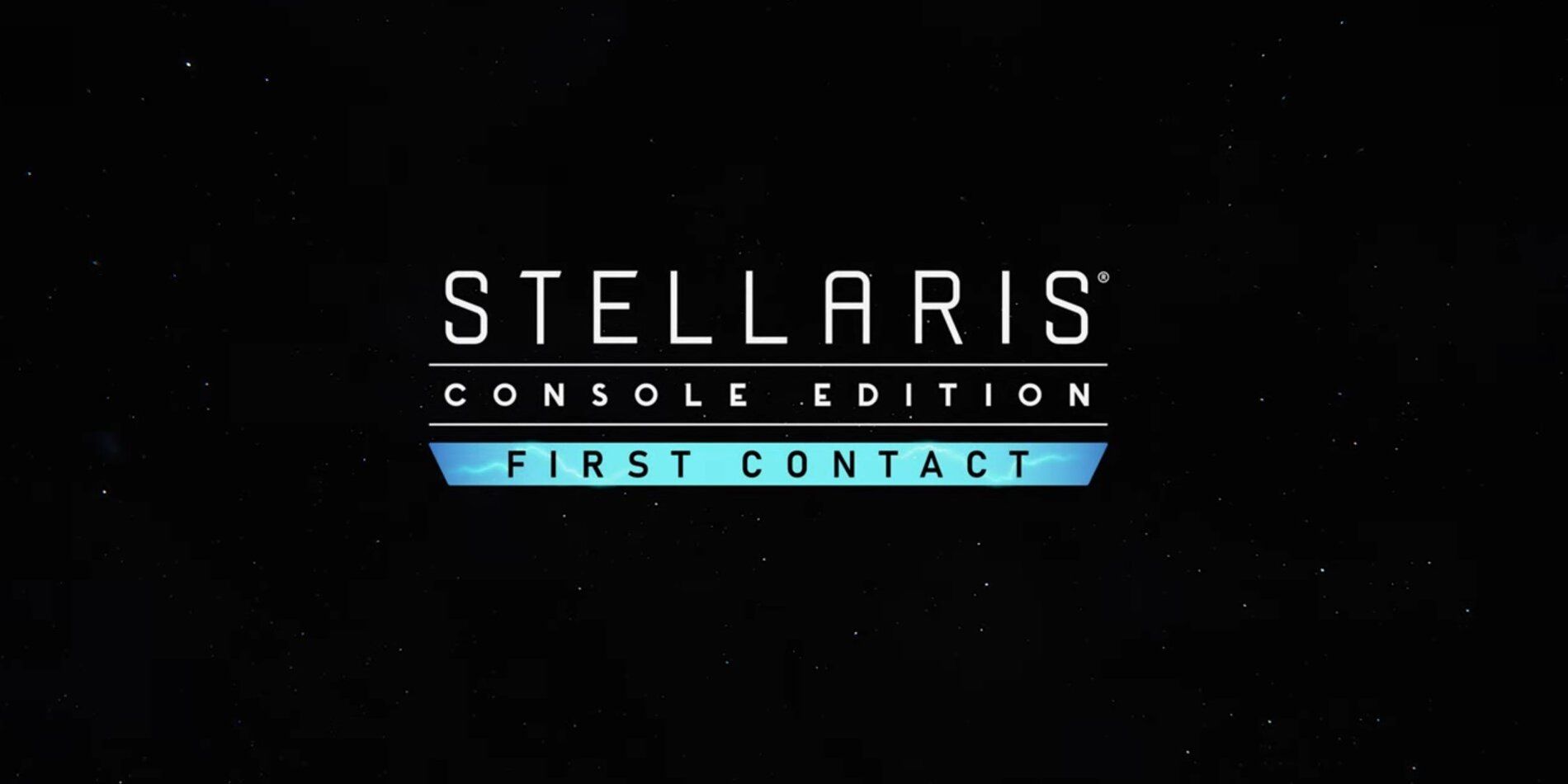 Stellaris: Console Edition - First Contact Release Trailer