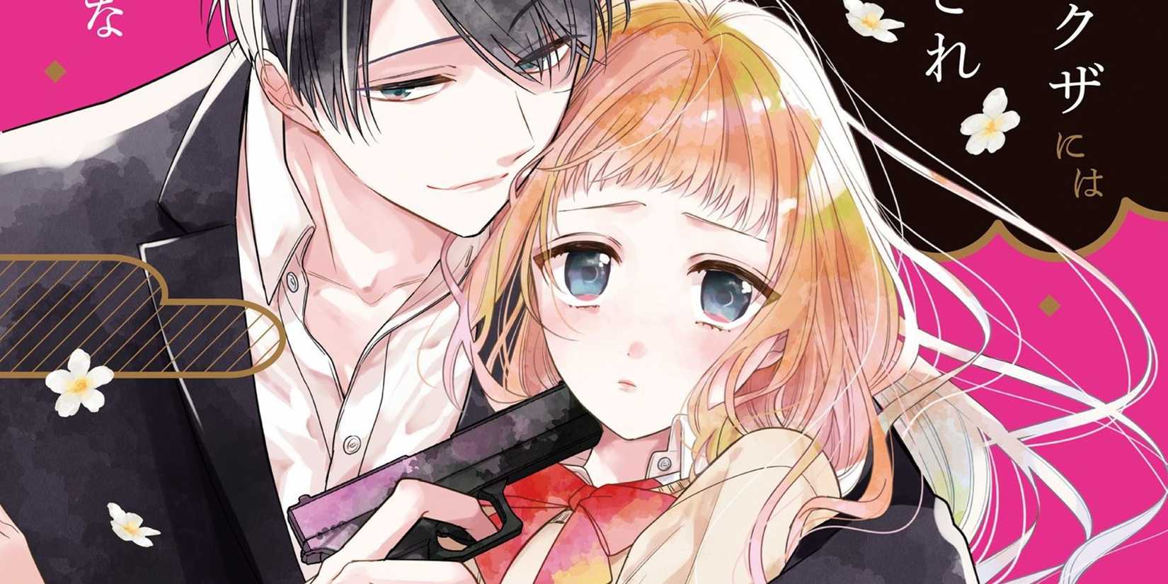 Best Yakuza Romance Manga- I Won't Fall for the Infatuated Yakuza's Affections