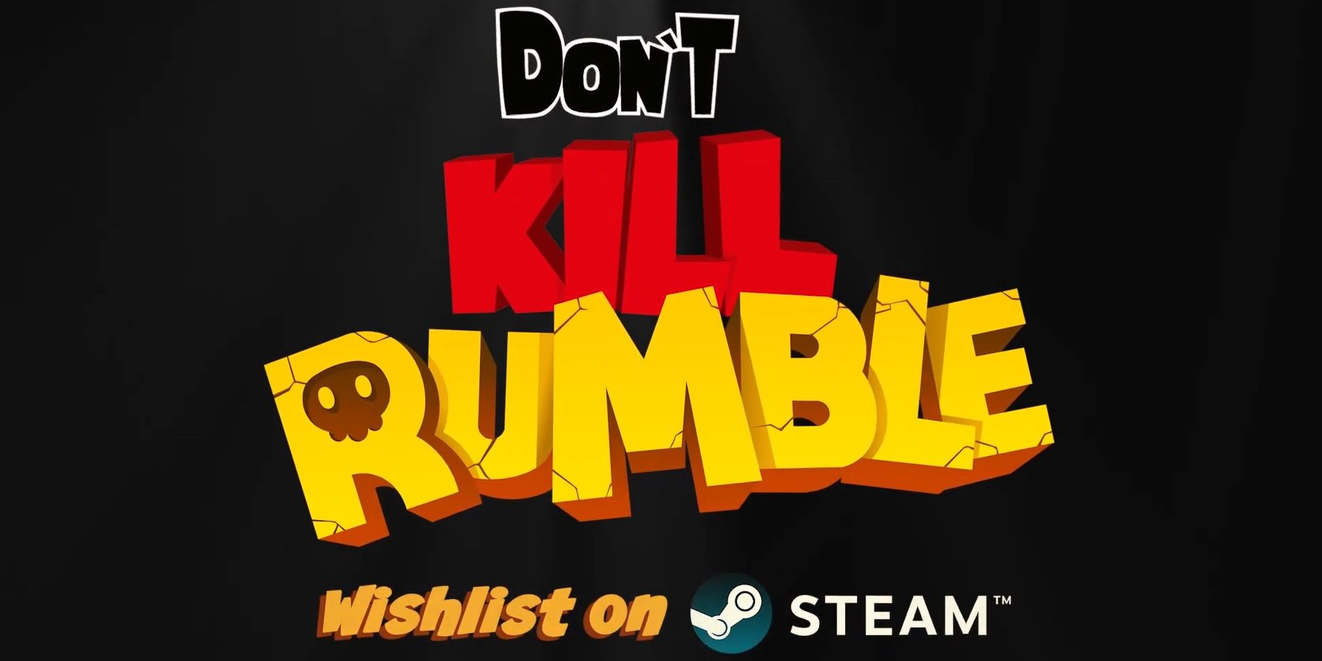 Don't Kill Rumble - Official Game Trailer