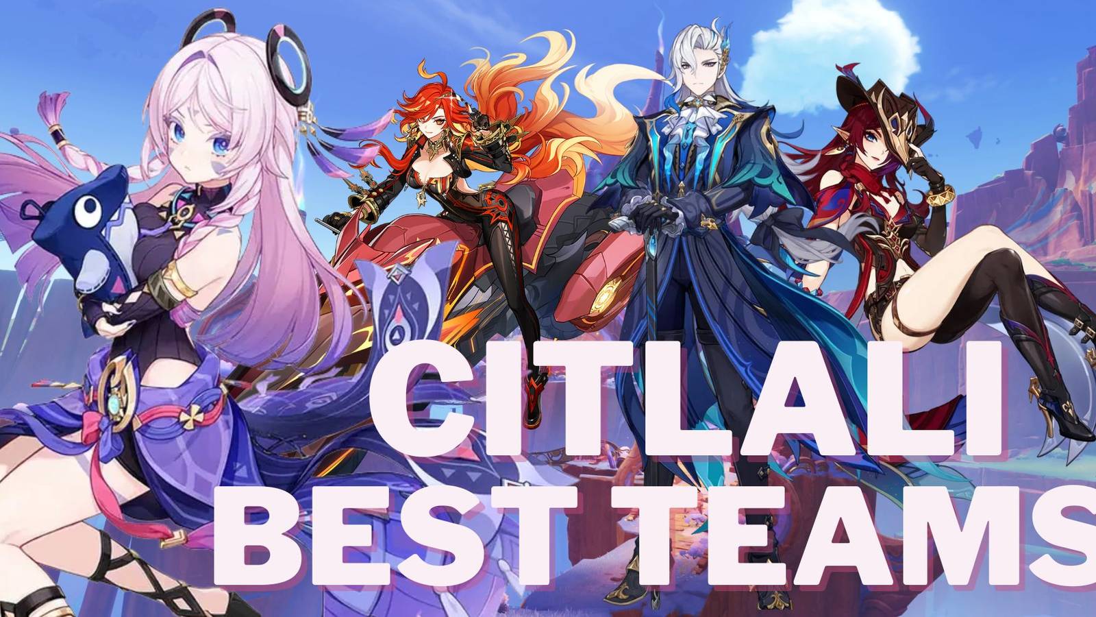 Team Computer. Sign Citlali Team Comp In Genshin Impact