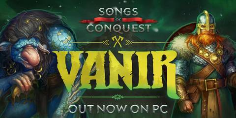 songs of conquest - vanir dlc