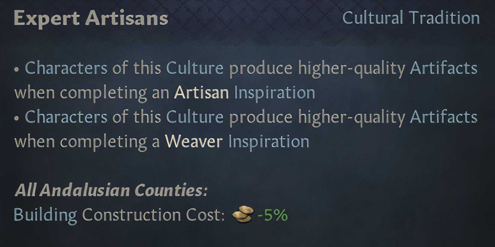 Crusader Kings 3 Expert Artisans Cultural Tradition