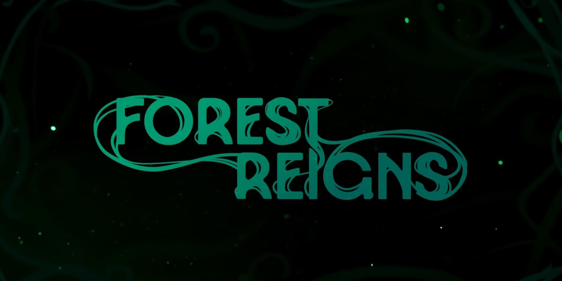 Forest Reigns