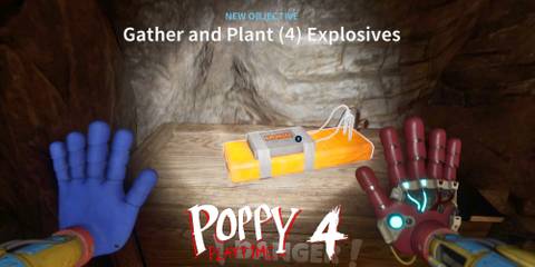 Gather and Plant Four Explosives Poppy Playtime Chapter 4
